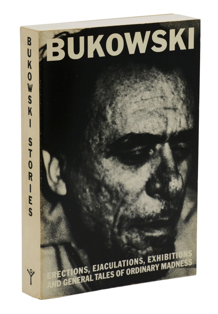 Item #140942394 Erections, Ejaculations, Exhibitions and General Tales of Ordinary Madness. Charles Bukowski.