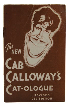 Item #140942406 The New Cab Calloway's Cat-ologue: A Hepster's Dictionary, Revised 1939 Edition....