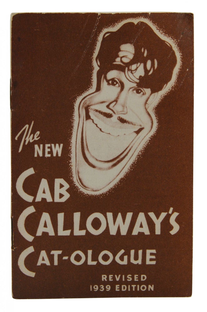 Item #140942406 The New Cab Calloway's Cat-ologue: A Hepster's Dictionary, Revised 1939 Edition. Cab Calloway.