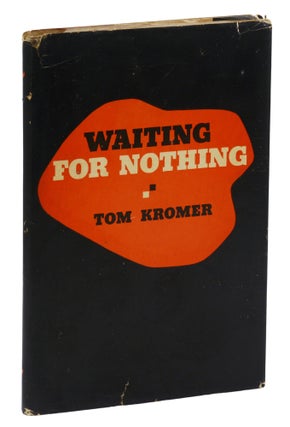 Item #140942497 Waiting for Nothing. Tom Kromer
