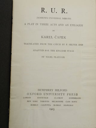 R.U.R. (Rossum's Universal Robots): A Play in Three Acts and an Epilogue
