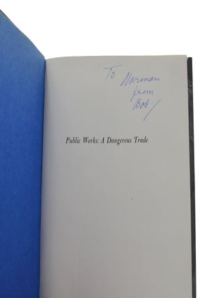 Public Works: A Dangerous Trade