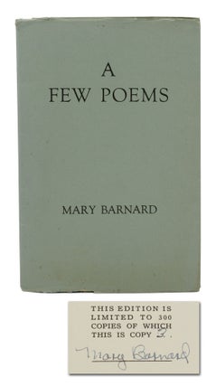 Item #140942527 A Few Poems. Mary Barnard