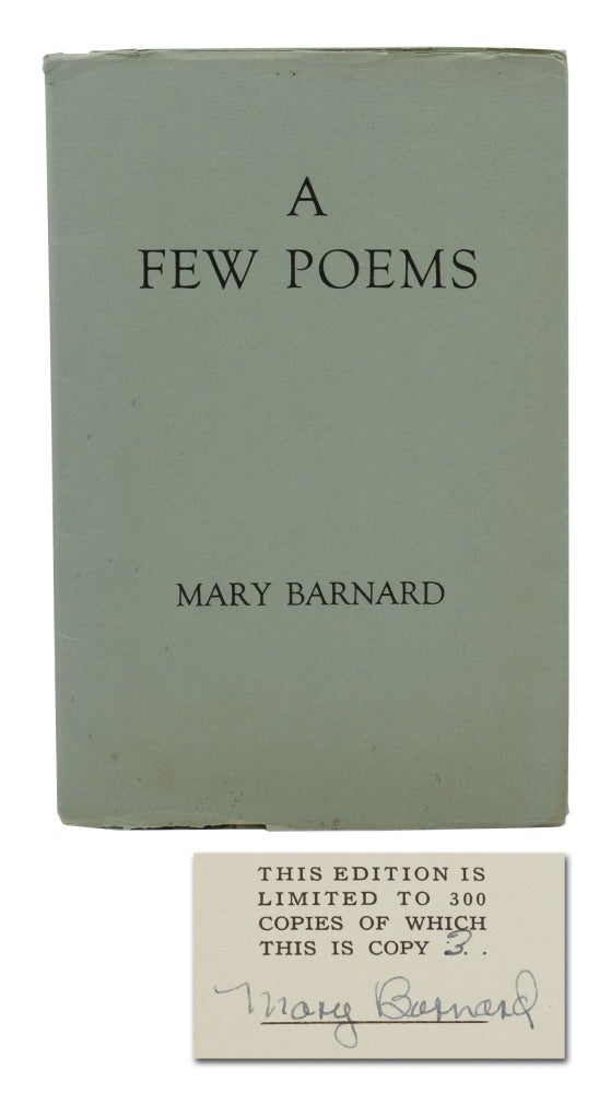 Item #140942527 A Few Poems. Mary Barnard.