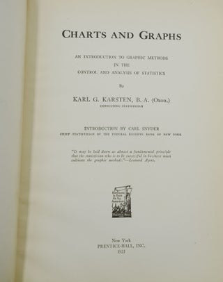 Charts and Graphs An Introduction to Graphic Methods in the Control and Analysis of Statistics