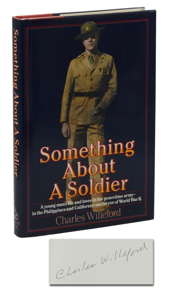 Item #140942553 Something About A Soldier. Charles Willeford.