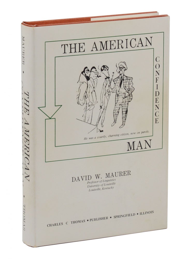 Item #140942598 The American Confidence Man. David Maurer.