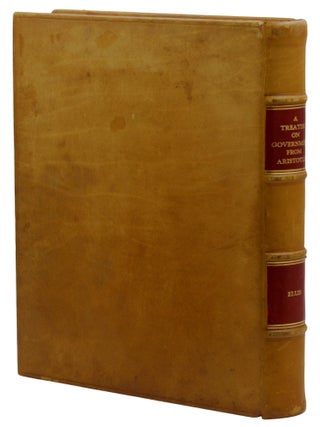 A Treatise on Government. Translated From the Greek of Aristotle