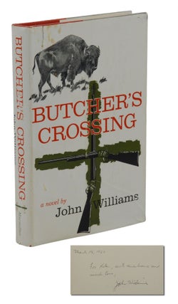 Item #140942641 Butcher's Crossing. John Williams