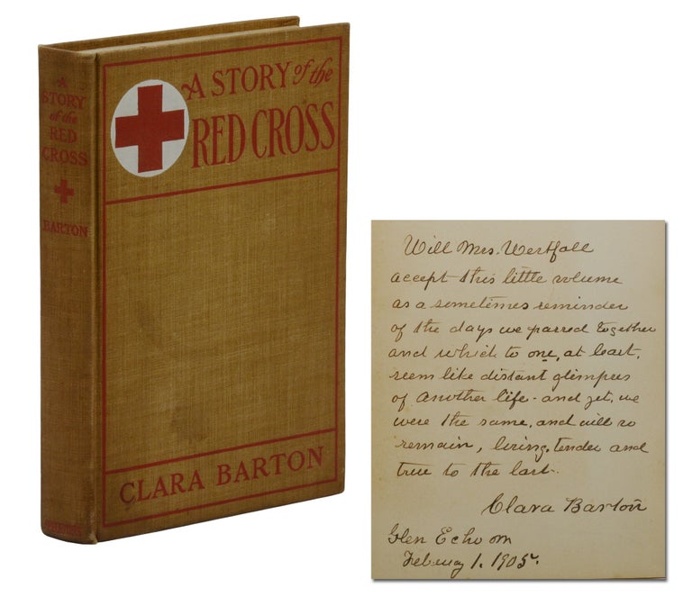Item #140942674 A Story of the Red Cross. Clara Barton.