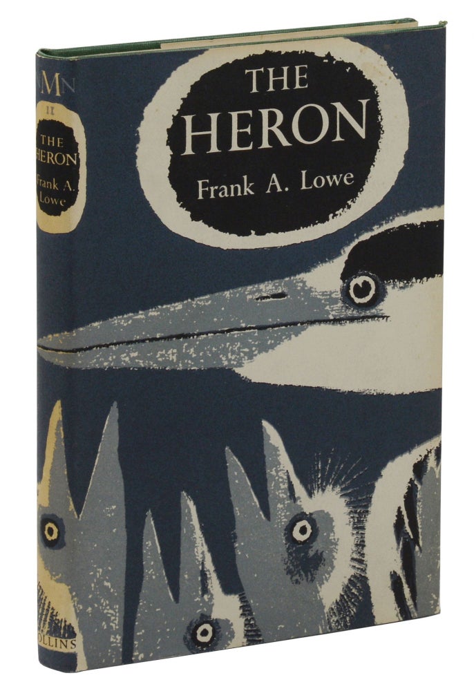 Item #140942713 The Heron (The New Naturalist). Frank A. Lowe.