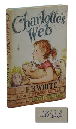 Item #140942736 Charlotte's Web. E. B. White, Garth Williams, Illustrations