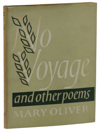 Item #140942740 No Voyage. Mary Oliver