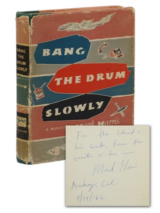 Item #140942760 Bang the Drum Slowly. Mark Harris
