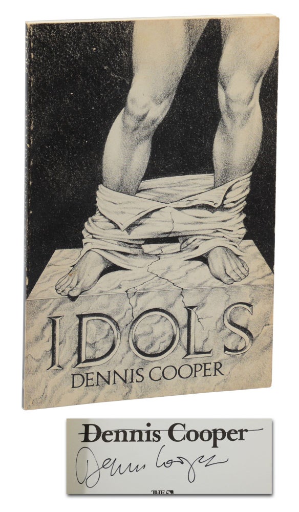 Item #140942843 Idols. Dennis Cooper.