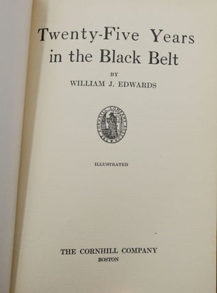 Twenty Five Years in the Black Belt