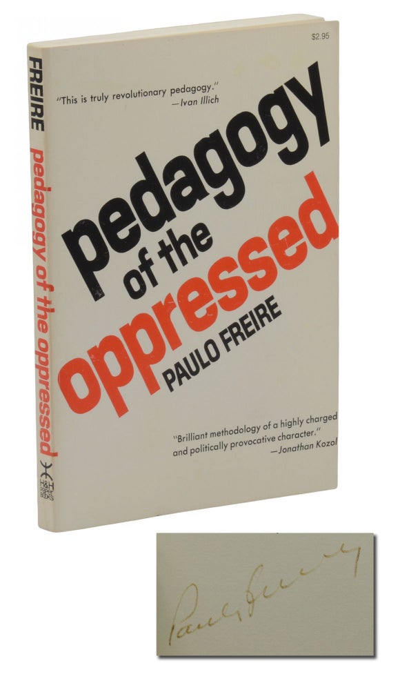 Item #140942857 Pedagogy of the Oppressed. Paulo Freire, Myra Bergman Ramos.