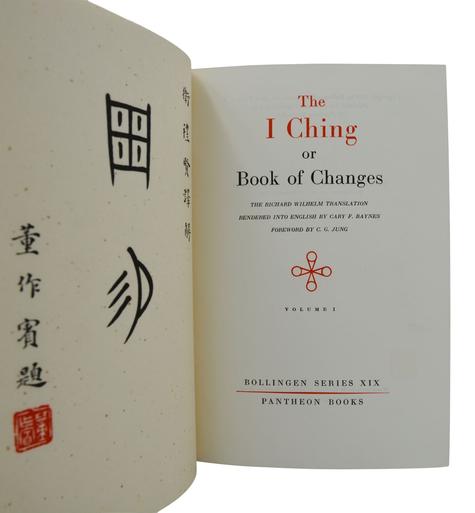 The I Ching, or, Book of Changes Bollingen Series XIX