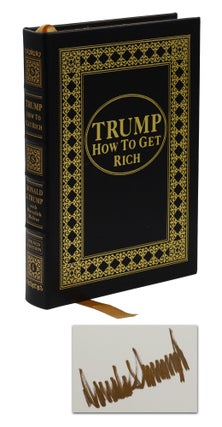 Item #140942951 Trump: How to Get Rich. Donald J. Trump, Meredith Mclver