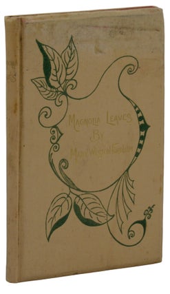 Item #140942977 Magnolia Leaves. Mary Weston Fordham, Booker T. Washington, Forward