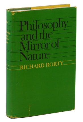 Item #140943004 Philosophy and the Mirror of Nature. Richard Rorty