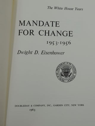 The White House Years: Mandate for Change 1953-1956, Waging Peace 1956-1961