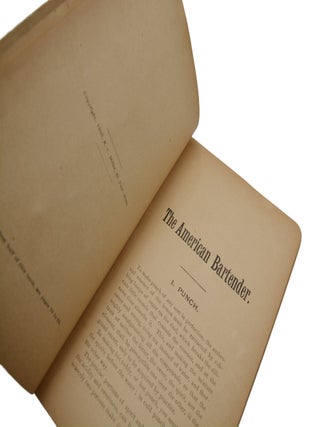 American Bar-Tender: A Treatise on the Manufacture and Service of Drink, and a Manual for the Manufacture of Cordials, Etc.