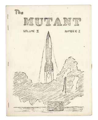 Item #140943180 The Mutant: Volume II, Number 2. May, 1948. Michigan Science Fantasy Society