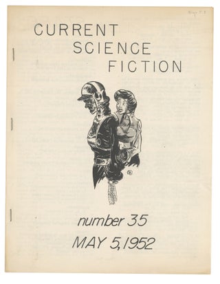 Item #140943240 Current Science Fiction: Number 35. May 5, 1952. Ronald S. Friedman