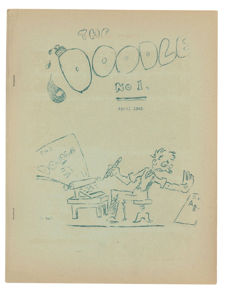 Item #140943264 The Doodle: Number 1. April, 1945. Gramph Waldeyer.