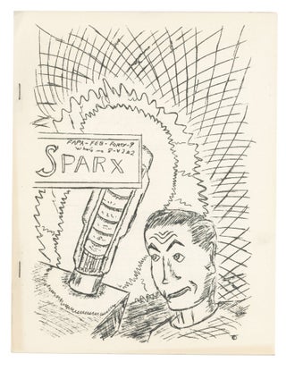 Item #140943317 Sparx: Whole Number 8. Volume 2, Number 2. February 1949. Henry M. Spelman
