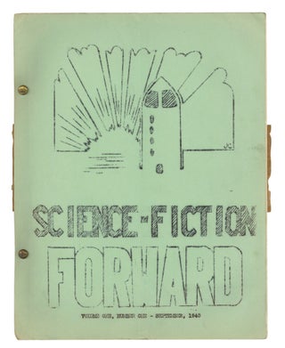 Item #140943343 Science-Fiction Forward: Volume 1, Number 1. September 1940. R. van Houten