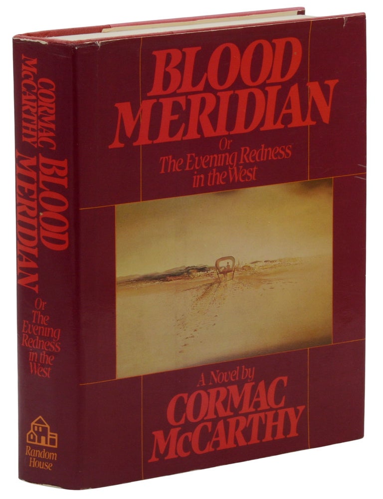 Blood Meridian's 10 most McCarthian sentences. ‹ Literary Hub