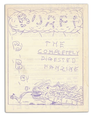 Item #140943422 Burp: The Completely Digested Fanzine. Number 1. Coswal, Walter A. Coslet, Ed Cox