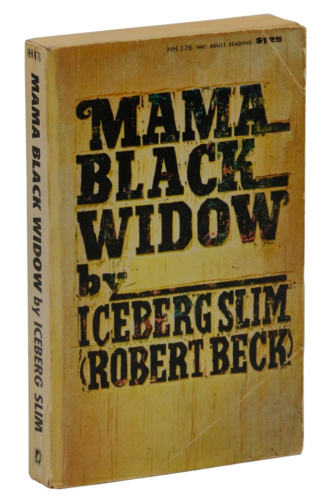 Item #140943428 Mama Black Widow. Iceberg Slim.