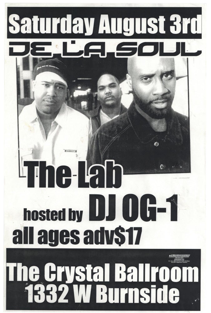 Item #140943430 (Hip Hop Flyer) De La Soul, The Lab, hosted by Dj-OG-1, Saturday, August 3rd [at] The Crystal Ballroom. De La Soul.