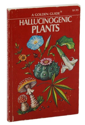 Item #140943469 Hallucinogenic Plants (A Golden Guide). Richard Evans Schultes, Elmer W. Smith,...