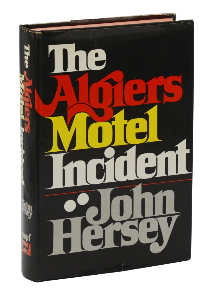 Item #140943503 The Algiers Motel Incident. John Hersey.