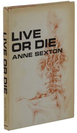 Item #140943515 Live or Die. Anne Sexton