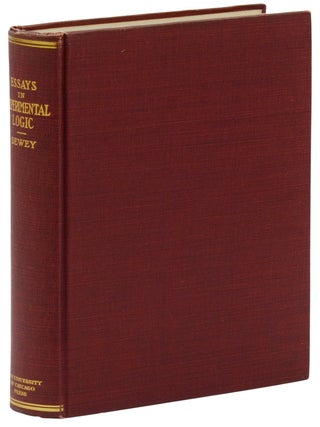 Item #140943554 Essays in Experimental Logic. John Dewey