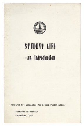 Item #140943558 STUDENT LIFE - An Introduction, Prepared by: Committee for Social Pacification,...