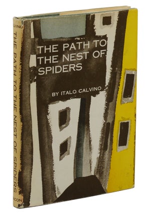 Item #140943567 The Path to the Nest of Spiders. Italo Calvino, Archibald Colquhoun