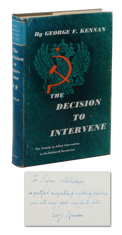 Item #140943591 The Decision to Intervene (Soviet-American Relations 1917-1920). George Kennan.