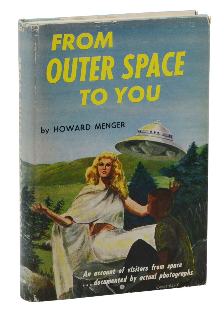 Item #140943600 From Outer Space to You. Howard Menger.