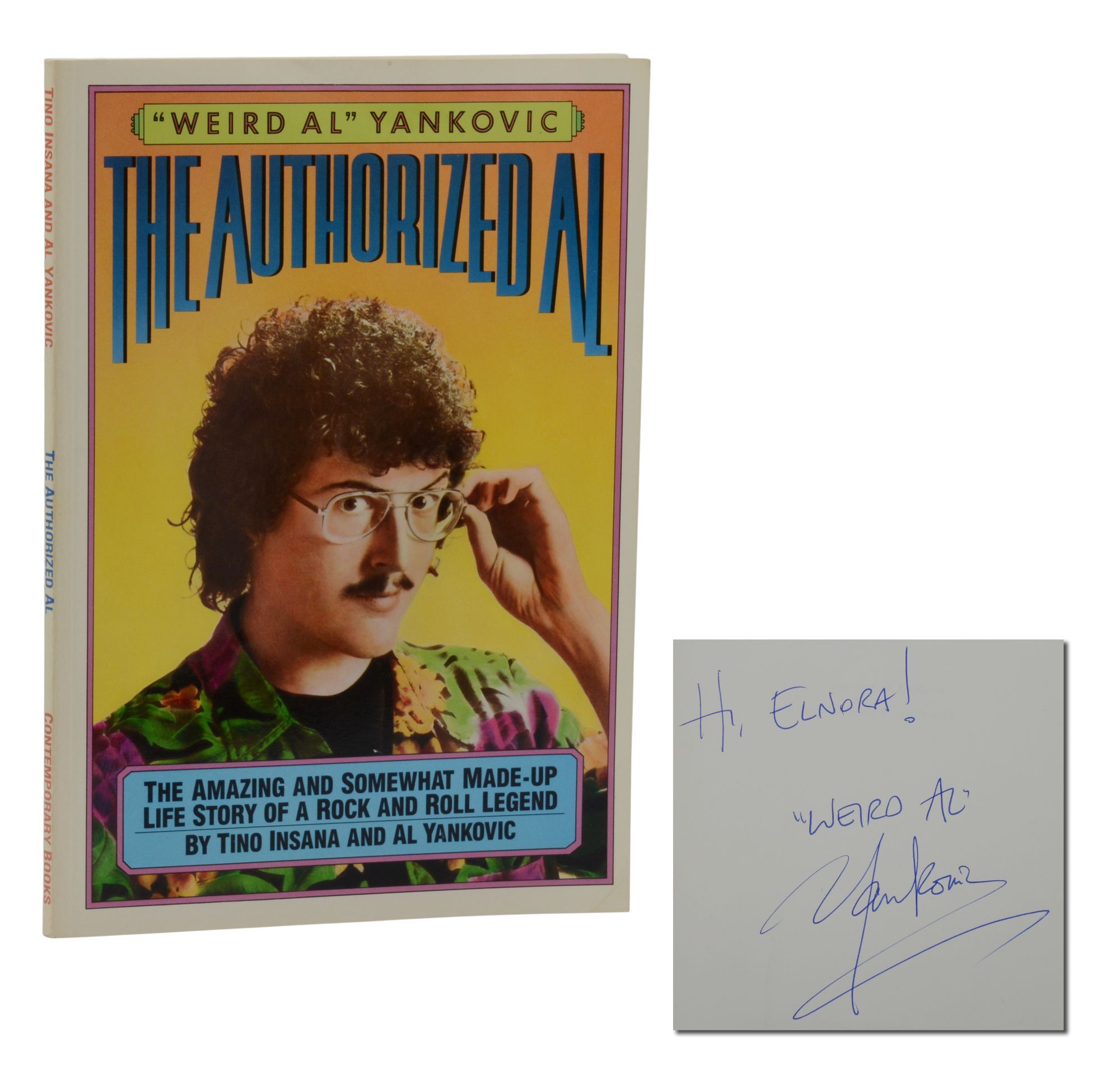 The Authorized Al | Weird Al, Al Yankovic, Tino Insana | First Edition