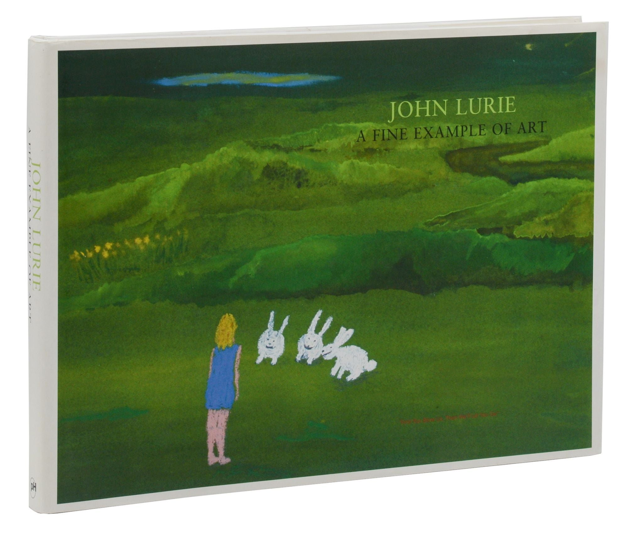 A Fine Example of Art by John Lurie, Glenn O'Brien, Introduction on  Burnside Rare Books