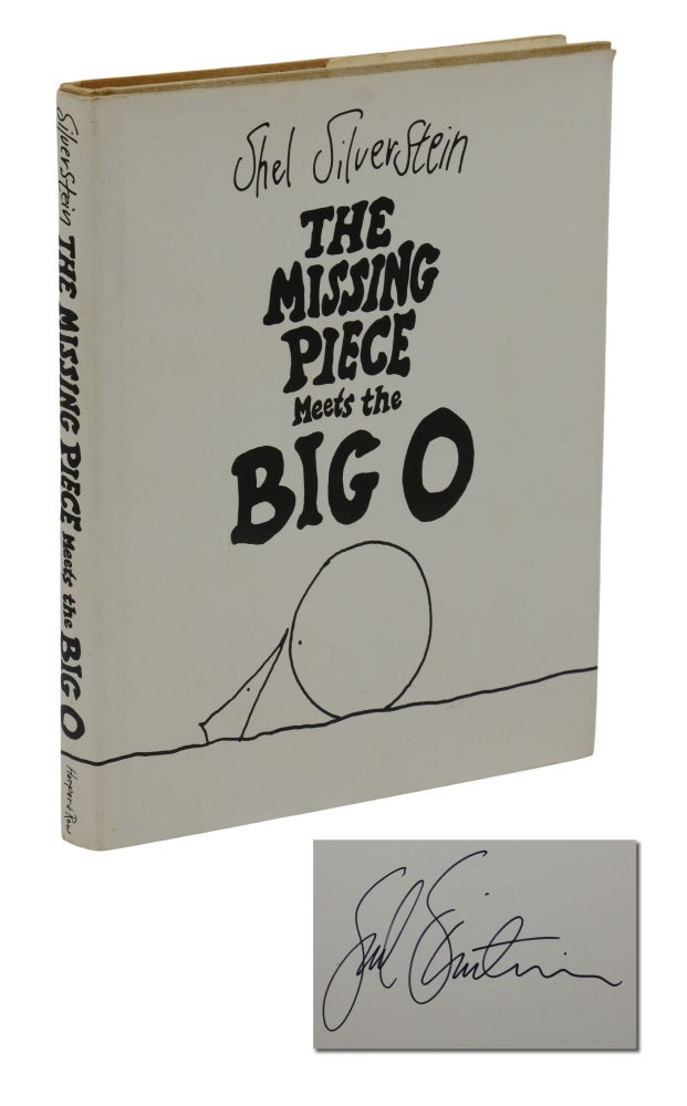 Item #140943809 The Missing Piece Meets the Big O. Shel Silverstein.