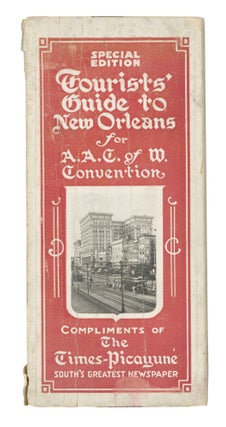 Picayune Creole Cookbook for A.A.C. of W. Convention [with] Tourists' Guide to New Orleans for A.A.C. of W. Convention (Compliments of The Times-Picayune, South's Greatest Newspaper)