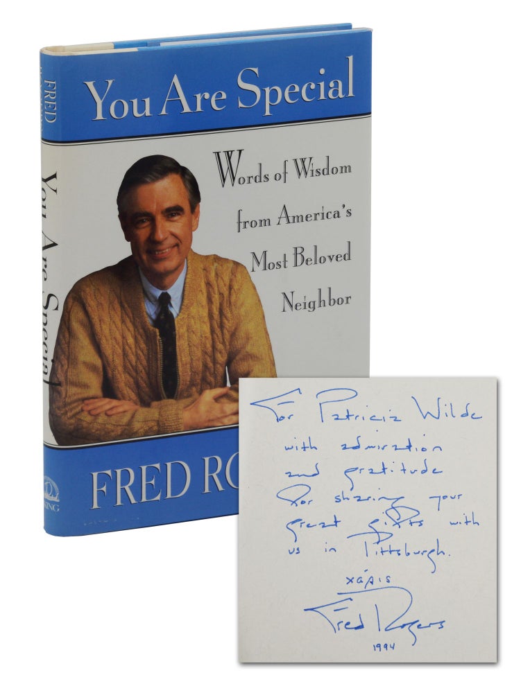 Item #140943822 You Are Special: Words of Wisdom from America's Most Beloved Neighbor. Fred Rogers, Mister Rogers.