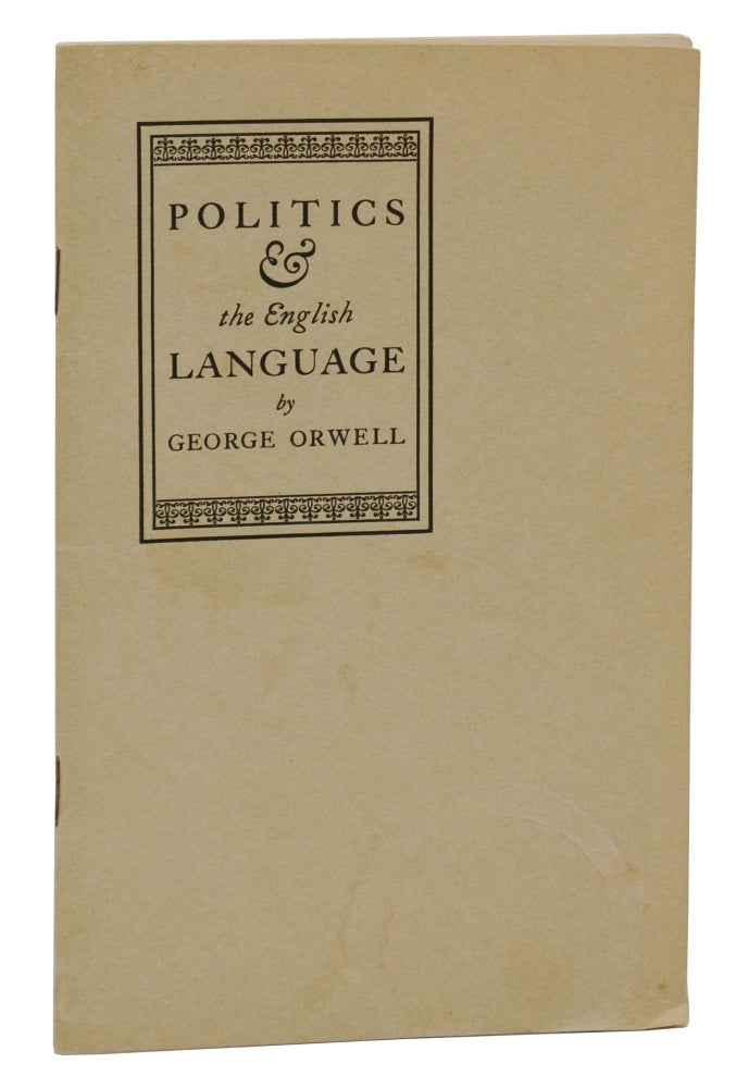 Item #140943828 Politics & the English Language. George Orwell.